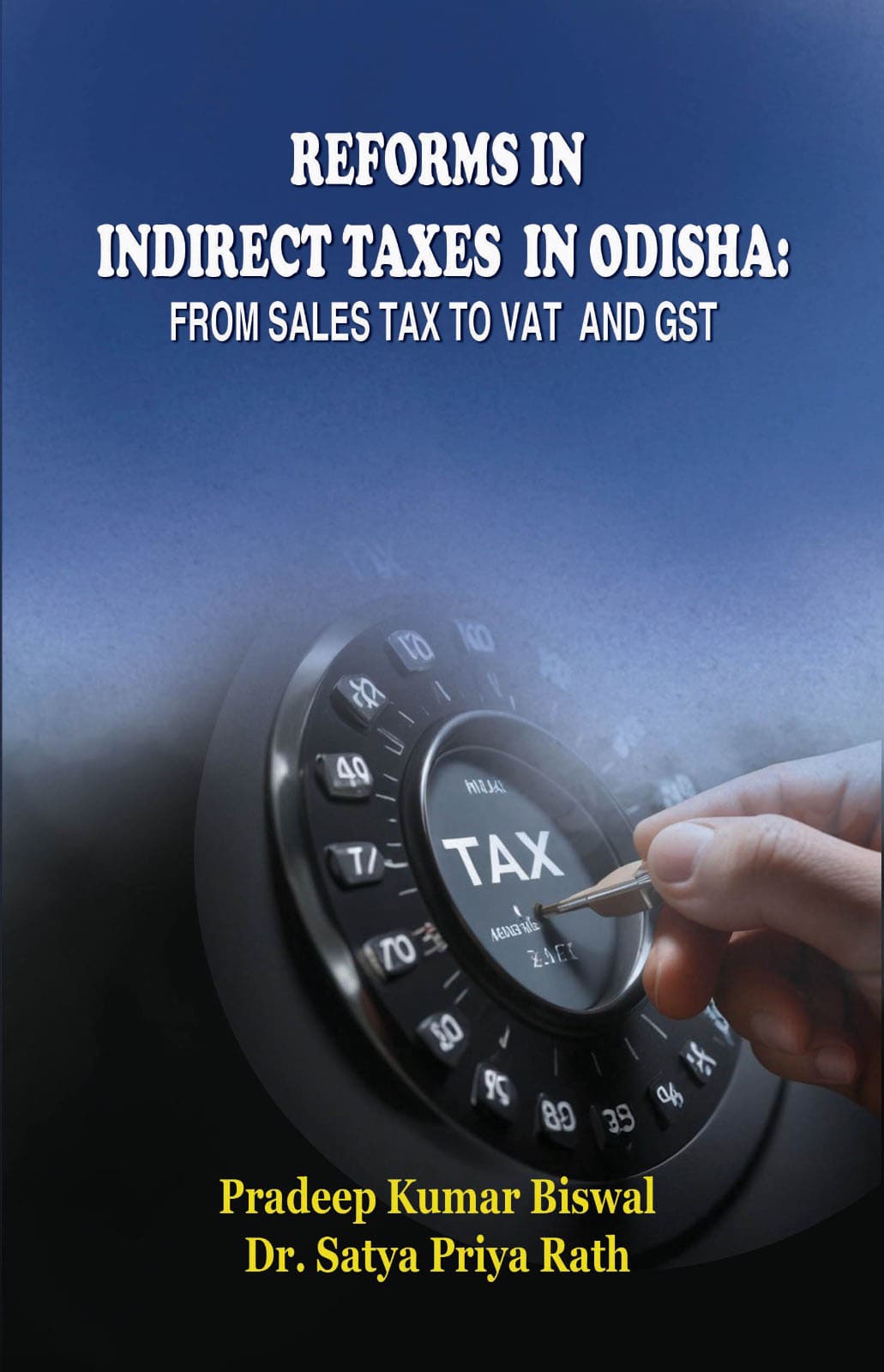 Reforms in Indirect Taxes in Odisha
